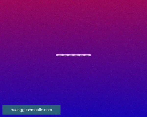 皇冠官方入口助您畅享极致体验,安全快捷的登录方式等您来试 皇冠官方入口助您畅享极致体验,安全快捷的登录方式等您来试